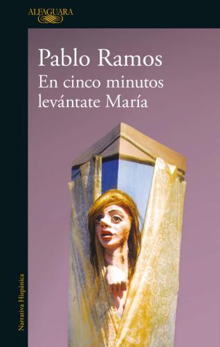 En Cinco Minutos Levantate Maria