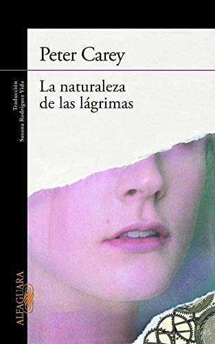 Naturaleza De Las Lagrimas, La