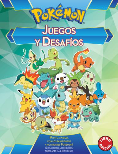 Pokemon. Juegos Y Desafios