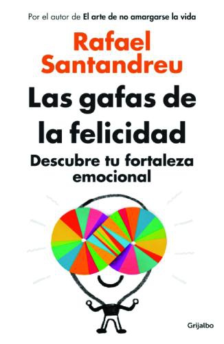 Gafas De La Felicidad, Las