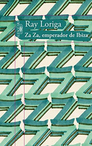 Za Za, Emperador De Ibiza