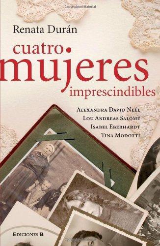 Cuatro Mujeres Imprescindibles