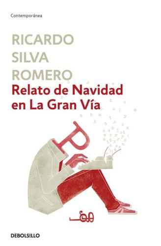 Relato De Navidad En La Gran Via