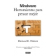 Mindware. Herramientas Para Pensar Mejor