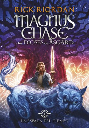 Magnus Chase I. La Espada Del Tiempo