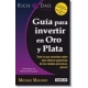 Guia Para Invertir En Oro Y Plata