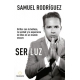 Ser Luz