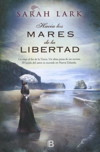 Hacia Los Mares De La Libertad