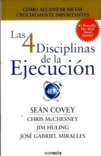 4 Disciplinas De La Ejecucion, Las