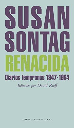 Renacida (Diarios Tempranos, 1947-1964)