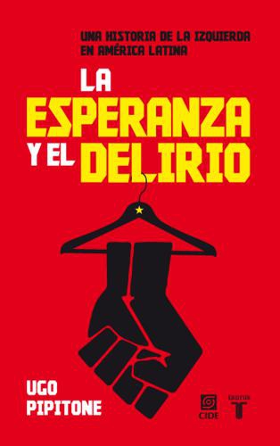 Esperanza Y El Delirio, La