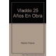 Vladdo 1986-2011. 25 Anos En Obra