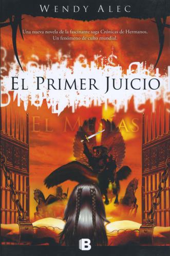 Primer Juicio, El