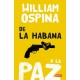 De La Habana A La Paz