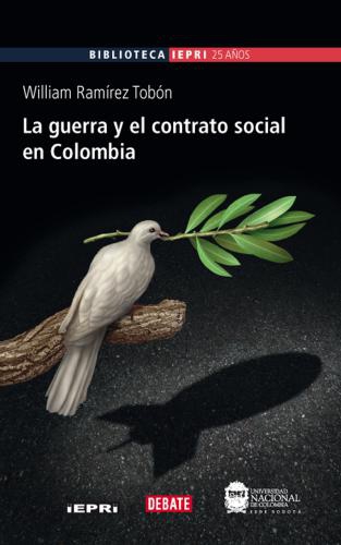 Guerra Y El Contrato Social En Colombia