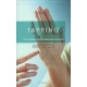 Tapping. Una Introduccion A La Autoterapia Emocional