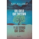 Del Cielo Que Enferma Y La Tierra Que Sana