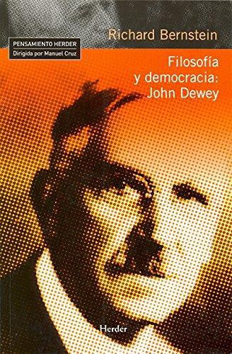 Filosofia Y Democracia: John Dewey