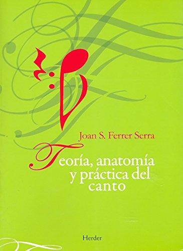 Teoria Anatomia Y Practica Del Canto