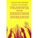 Filosofia De Los Derechos Humanos