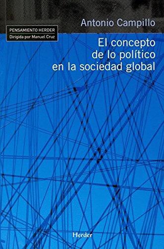 Concepto De Lo Politico En La Sociedad Global, El