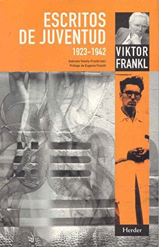 Escritos De Juventud. Viktor Frankl 1923-1942