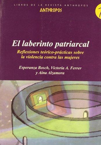 Laberinto Patriarcal, El