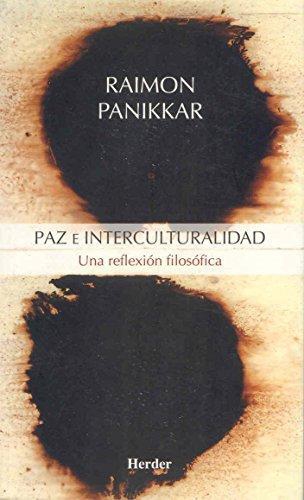 Paz E Interculturalidad. Una Reflexion Filosofica