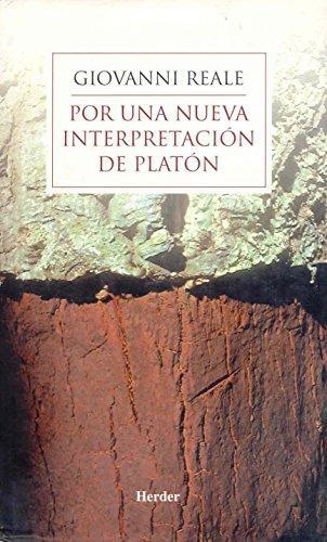 Por Una Nueva Interpretacion De Platon