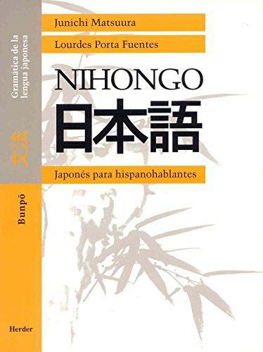 Nihongo. Bunpo. Gramatica De La Lengua Japonesa