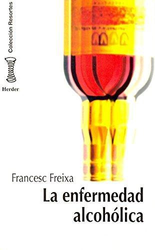 Enfermedad Alcoholica, La