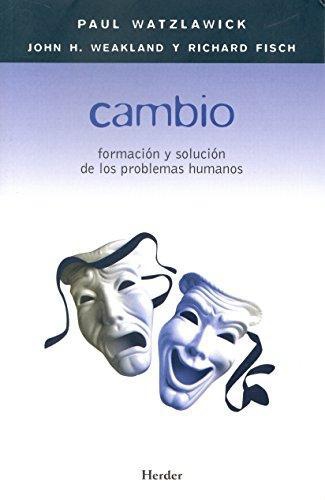 Cambio Formacion Y Solucion De Los Problemas Humanos