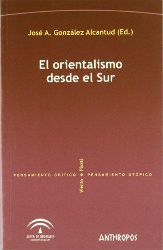 Orientalismo Desde El Sur, El