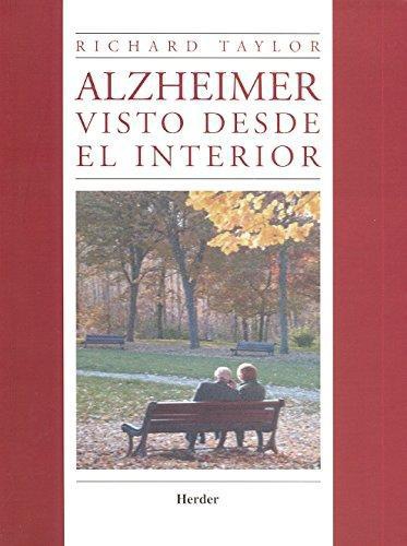 Alzheimer Visto Desde El Interior