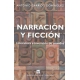 Narracion Y Ficcion. Literatura E Investigacion De Mundos