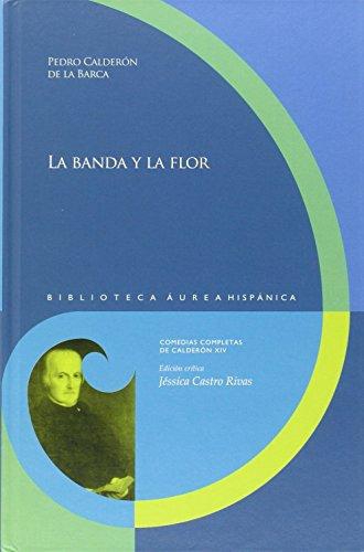 Banda Y La Flor, La