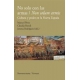 No Solo Con Las Armas / Non Solum Armis. Cultura Y Poder En La Nueva España