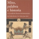 Mito Palabra E Historia En La Tradicion Literaria Latinoamericana