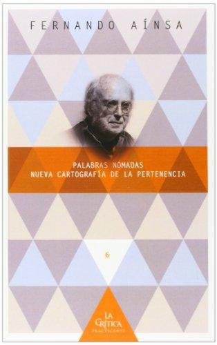 Palabras Nomadas Nueva Cartografia De La Pertenencia