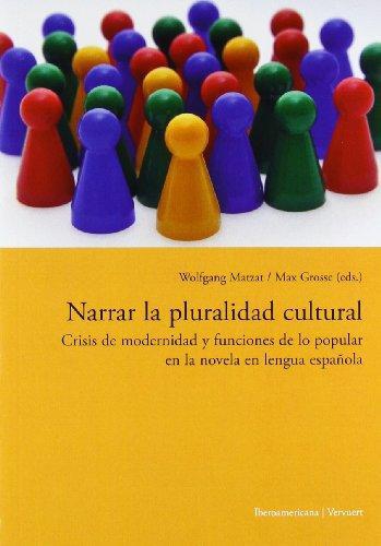 Narrar La Pluralidad Cultural