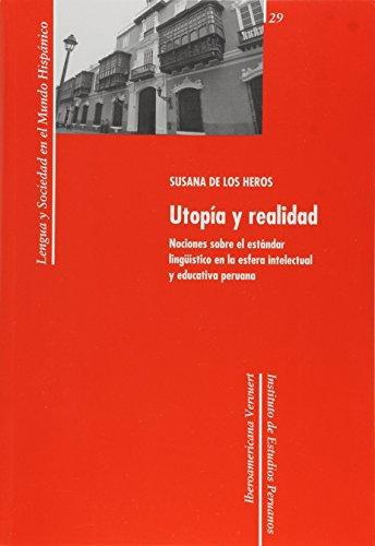 Utopia Y Realidad