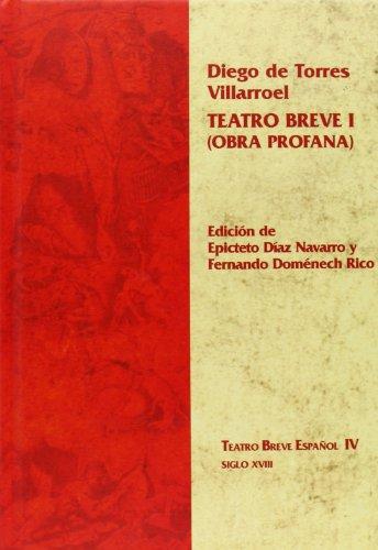 Teatro Breve I (Obra Profana)