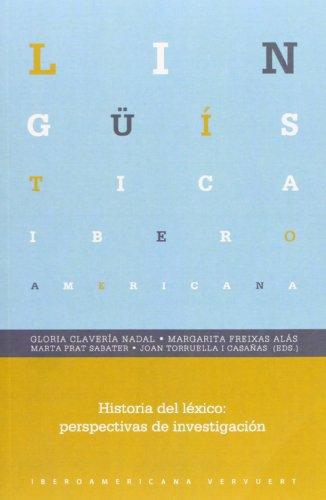 Historia Del Lexico: Perspectivas De Investigacion