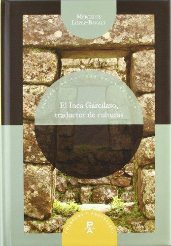 Inca Garcilaso, Traductor De Culturas, El