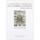 Catequesis Y Derecho En La America Colonial. Fronteras Borrosas