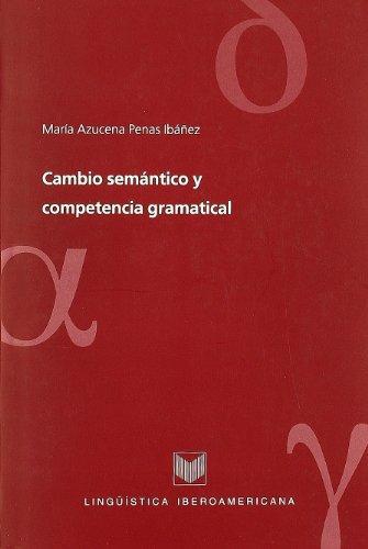Cambio Semantico Y Competencia Gramatical