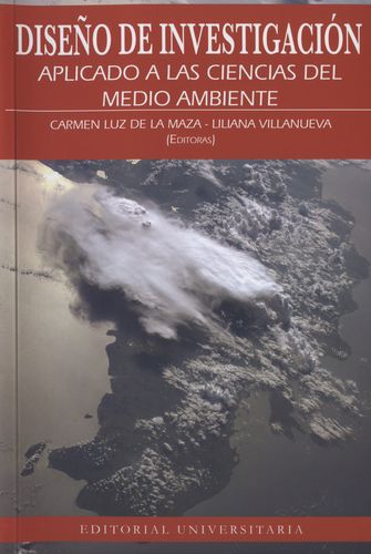 Diseño De Investigacion Aplicado A Las Ciencias Del Medio Ambiente