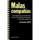 Malas Compañias Las Empresas Transnacionales Contra Los Derechos Humanos Y El Medio Ambiente