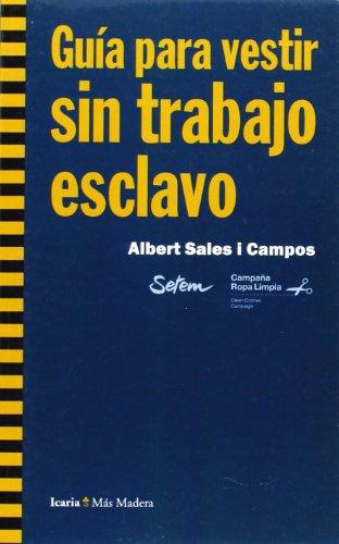 Guia Para Vestir Sin Trabajo Esclavo