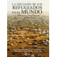 Situacion De Los Refugiados En El Mundo 2012. En Busca De La Solidaridad, La